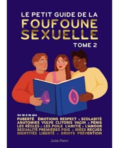 Le Guide de la Foufoune Sexuelle tome.2